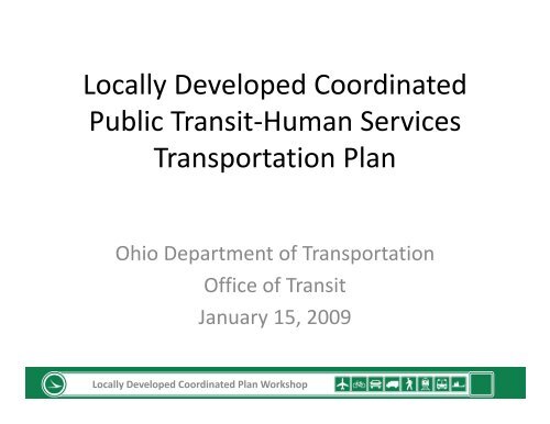 Locally Developed Coordinated Plan Workshop - The Community ...