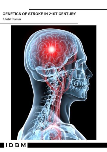 GENETICS OF STROKE IN 21 st CENTRY - SciReNe