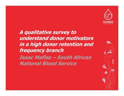 A qualitative survey to understand donor motivators in a high donor ...