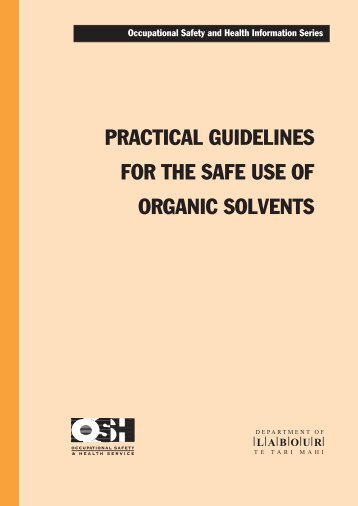 Practical Guidelines for the Safe Use of Organic ... - Business.govt.nz