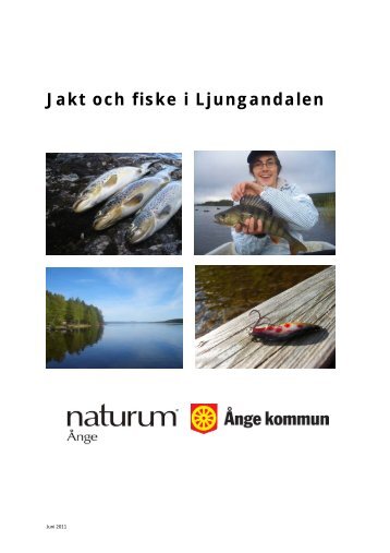 Jakt och fiske i Ljungandalen - Ånge kommun