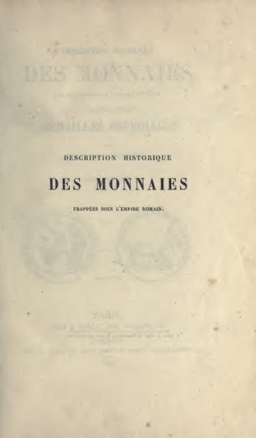 Description historique des monnaies frappées sous l'Empire romain ...