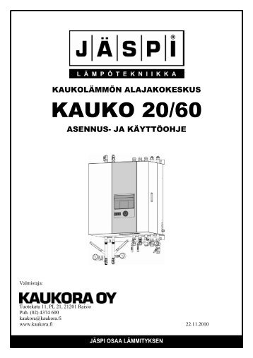 JÃƒÂ¤spi Kauko 20/60 O2, S2, O3 kÃƒÂ¤yttÃƒÂ¶ohje RST-PUTKET - Kaukora