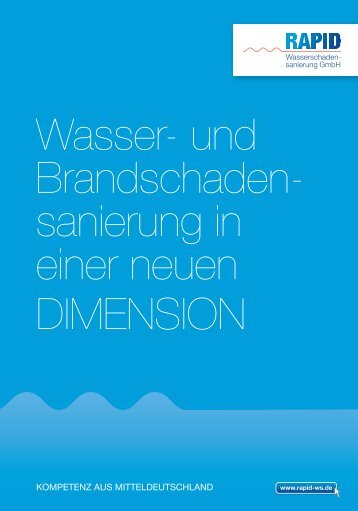 Imagebroschüre: WASSER - RAPID Wasserschadensanierung GmbH
