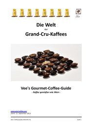 Die Welt Grand-Cru-Kaffees - Vee's Kaffee