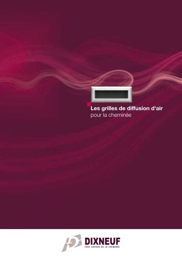 Les grilles de diffusion d'air pour la cheminée - Seminee Axis