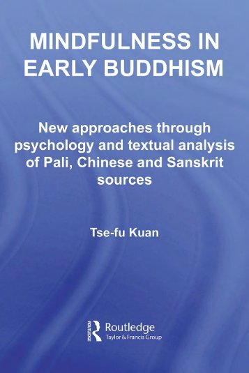 Mindfulness in Early Buddhism - Wat Florida Dhammaram