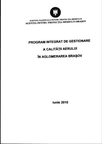 Program integrat de gestionare a calitatii aerului in aglomerarea ...