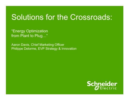 Solutions for the Crossroads - Schneider Electric