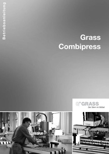 7. arbeiten mit der combipress - Grass