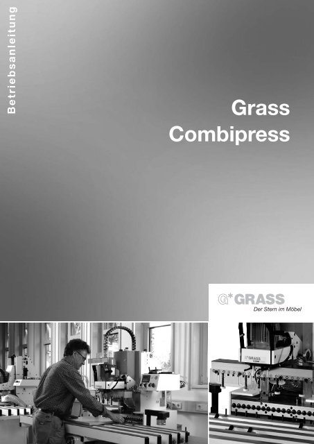 7. arbeiten mit der combipress - Grass