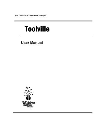 ToolInstallManual - Children's Museum of Memphis