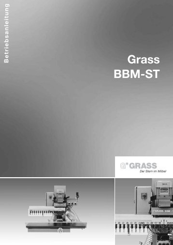 arbeiten mit der bbm-st - Grass