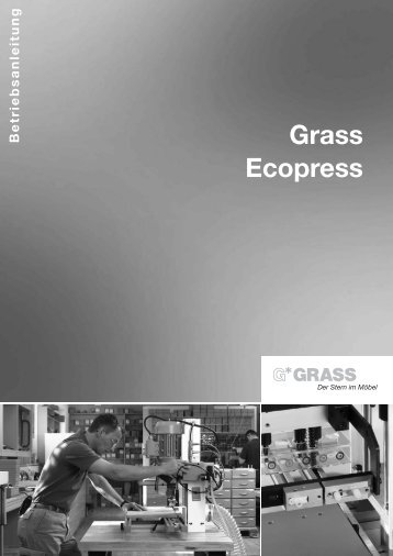 7. Arbeiten mit der Ecopress - Grass
