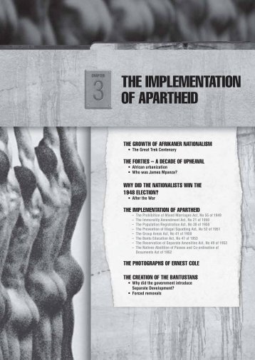 Chapter 3: The implementation of apartheid - Apartheid Museum