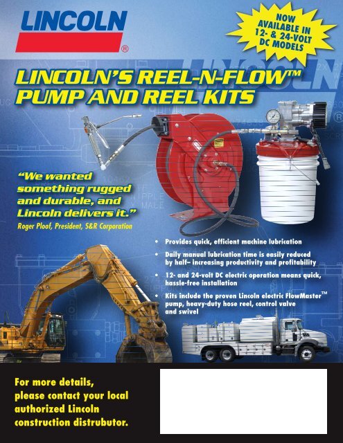LINCOLN'S REEL-N-FLOW™ PUMP AND REEL KITS LINCOLN'S