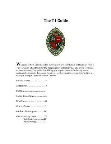 The T1 Guide - TMedWeb - Tulane University