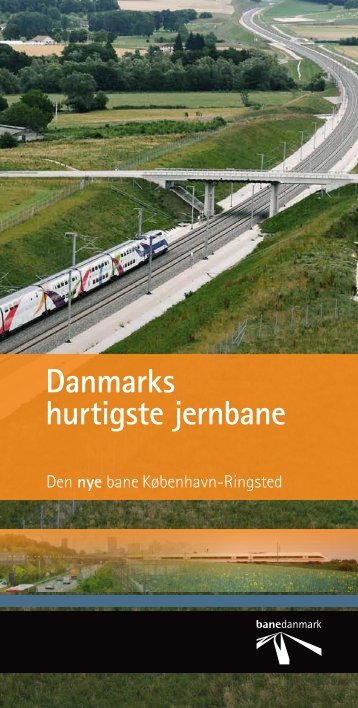 Danmarks hurtigste jernbane - Banedanmark