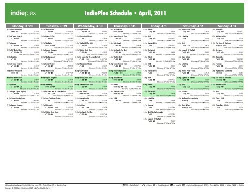 IndiePlex Schedule - April, 2011 - Starz