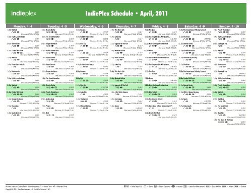 IndiePlex Schedule - April, 2011 - Starz