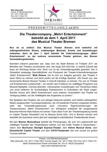 betreibt ab dem 1. April 2011 das Musical Theater Bremen - Mehr ...