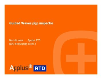 Guided Waves pijp inspectie (Applus RTD) - Kiwa Technology