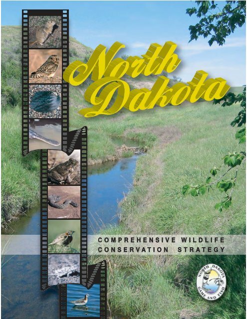 North Dakota Wildlife Action Plan - North Dakota Game and Fish ...