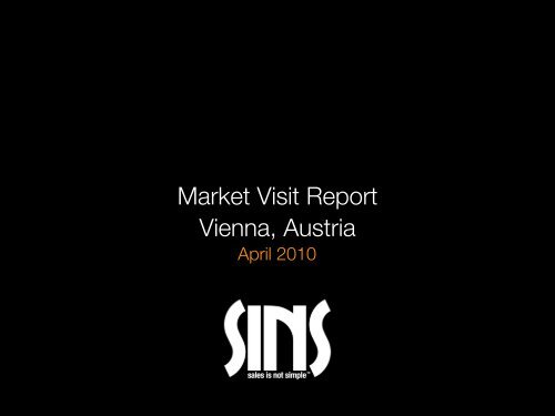 Market Visit Report Vienna, Austria - Sales is Not Simple