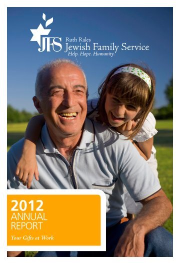 JFS Annual Report 2012 (PDF Document) - Ruth Rales Jewish ...