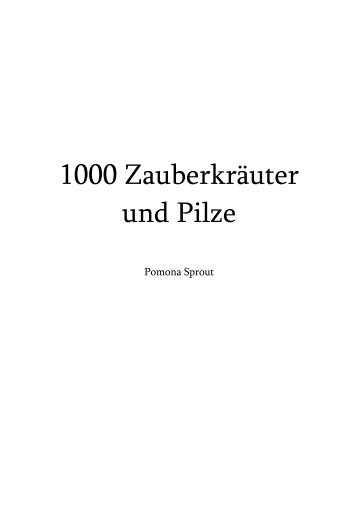 1000 Zauberkräuter und Pilze - Bibliothek