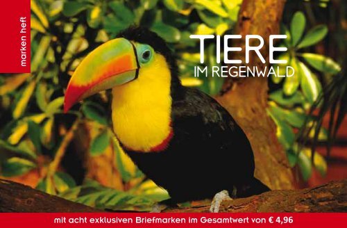 TIERE IM REGENWALD – Markenedition der ... - Peter Sehnal