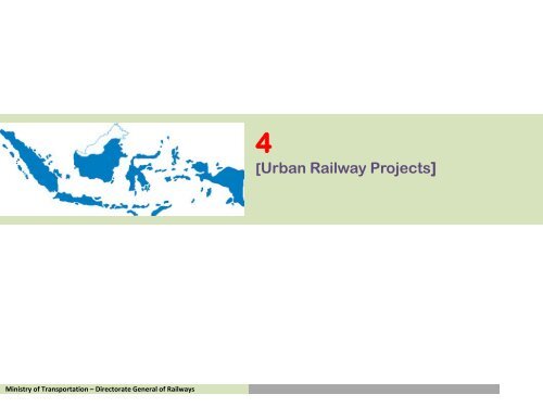 The Development of Indonesian Railways - UNCRD