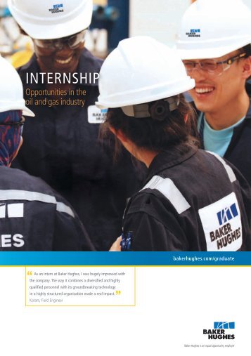 View our brochure to learn more about Internships. - Baker Hughes