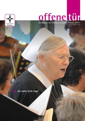 offene tür Nr. 03 / 2013: "Du meine Seele singe" - Stiftung ...