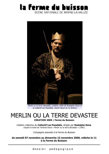 Merlin ou la terre dévastée - Nouveau théâtre d'Angers