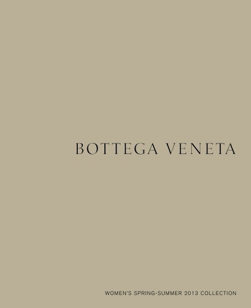 women's spring-summer 2013 collection - Bottega Veneta Lookbook