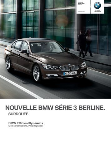 NOUVELLE BMW SÉRIE  BERLINE. - Bmw-serie3.com