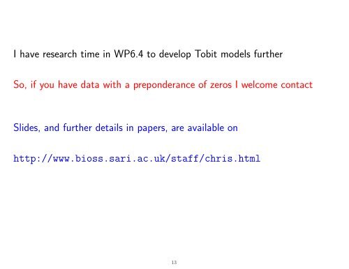 Tobit models for analysing data with a preponderance of zeros