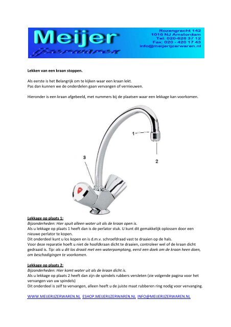 Lekken van een kraan stoppen. Als eerste is het ... - Meijer IJzerwaren