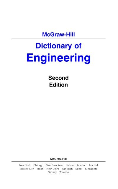 McGraw-Hill Dictionary of Engineering Second Edition