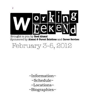 Working Weekend Schedule - Reed College