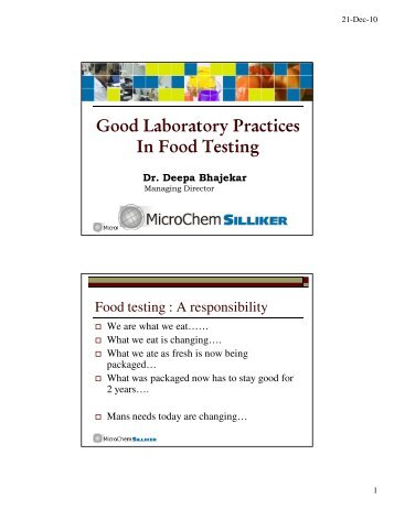 Good Laboratory Practices In Food Testing Dr. Deepa Bhajekar