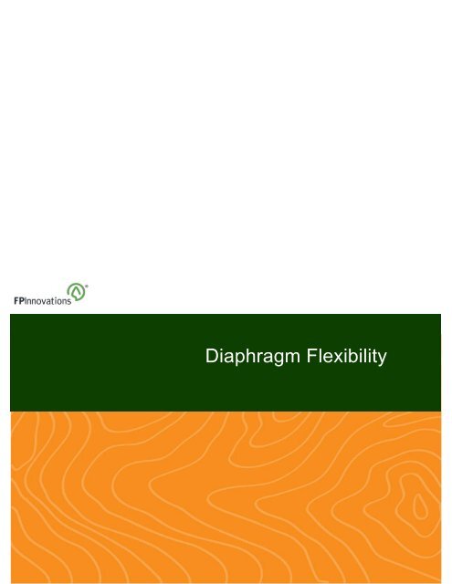 Diaphragm Flexibility - FPInnovations