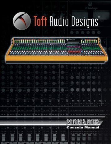 User Manual - Toft Audio Designs