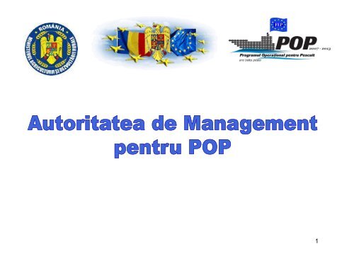 Autoritatea de Management pentru POP - prezentare ... - MADR