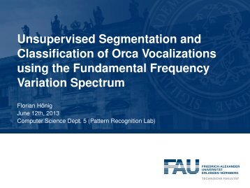 Unsupervised Segmentation and Classification of Orca ...