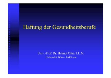 Haftung der Gesundheitsberufe - Universität Wien