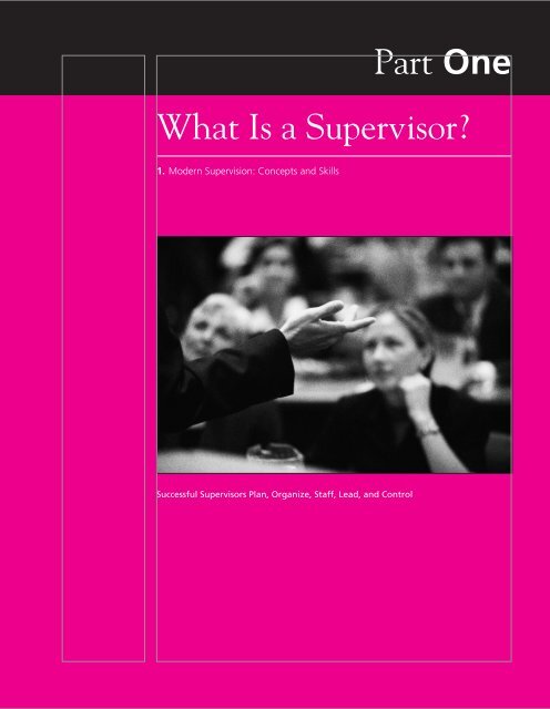 Part One What Is a Supervisor?