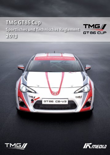 TMG GT86 Cup Reglement - Toyota Motorsport GmbH