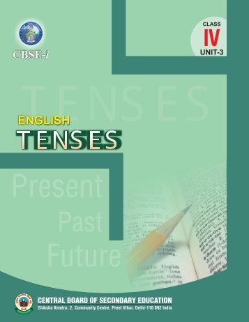 Unit - 3 Tenses - CBSE International